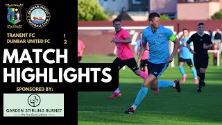 HIGHLIGHTS  vs Tranent FC  Friendly Match  110723 [upl. by Brooks236]