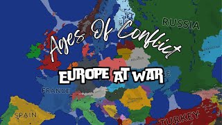 What if Europe is at war Ages Of Conflict [upl. by Jacques]