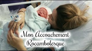 Mon accouchement rocambolesque [upl. by Gelasias819]