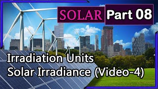 Solar Tutorial PART8 Pvsyst Irradiance units in KWH amp MJ Clearness Index Solar Irradiance Video4 [upl. by Elder]