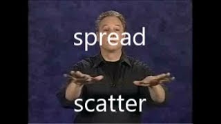 RSS ASL Lesson Glossary  ASL Sign  Spread Scatter [upl. by Urian]