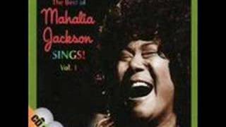 I Asked The Lord  Mahalia Jackson [upl. by Ahsimrac]