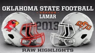 12 Oklahoma State vs Lamar  2013 Highlights [upl. by Lerual]