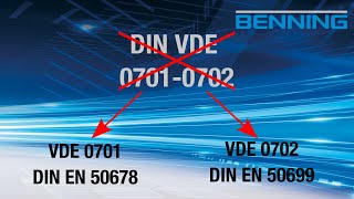 Ablösung der DIN VDE 07010702 durch die DIN EN 50678 und DIN EN 50699 Was nun [upl. by Novelia]