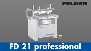 Felder® FD 21 professional  Dübelbohrmaschine  Felder Group [upl. by Munt]