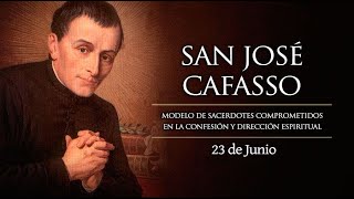 JUNIO 23  SAN JOSÉ CAFASSO EL SANTO DEL DIA [upl. by Myke]