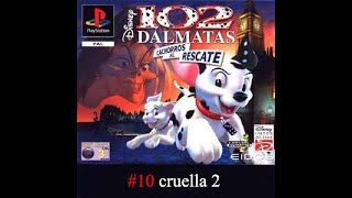 102 Dalmatas Cachorros al Rescate 10 cruella 2 [upl. by Aihsekyw]