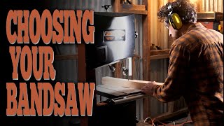 CHOOSING YOUR BANDSAW [upl. by Selohcin936]