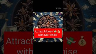 Attract abundance 💸💰with the power of Star ✴️Aniseattractmoney trending anise manifestation [upl. by Niro]