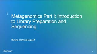 Introduction to Metagenomics Part 1 Library Preparation and Sequencing [upl. by Hafital106]