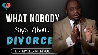 How Jesus Answered The Question Of Divorce  Dr Myles Munroe Messages [upl. by Ilah271]