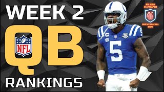 WEEK 2 QB RANKINGS TIERS ALL TEAMS [upl. by Neltiak968]