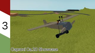 Caproni Ca20 Showcase  Plane Crazy [upl. by Lionel]