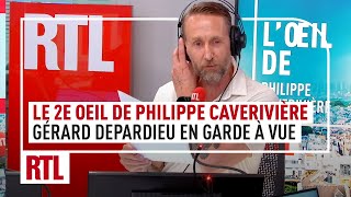 Gérard Depardieu en garde à vue  le 2e Oeil de Philippe Caverivière [upl. by Reseda]