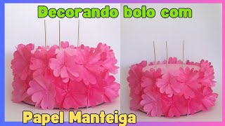 🚨COMO DECORAR BOLO COM PAPEL MANTEIGA BOLO TENDÊNCIA pamelabolospais [upl. by Eikcid]