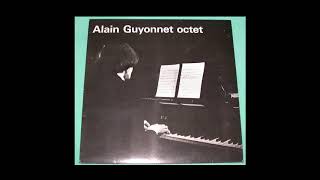 Alain Guyonnet Octet [upl. by Thalassa]