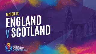 England V Scotland  Match 13  NWC2019 [upl. by Cristy]