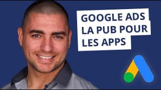 16 GoogleAds  la publicité pour les apps mobiles [upl. by Burkhard368]