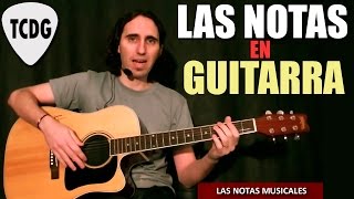 Como Tocar Las Notas Musicales En Guitarra Acústica TCDG [upl. by Huan]