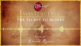 The Secret to Money  an excerpt from the Rhonda Byrne audiobook  The Secret book series [upl. by Ordisy]