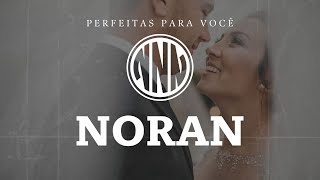 NORAN  SEU COMPROMISSO NOSSA PAIXÃO [upl. by Terrel]