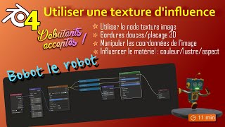 12  Utiliser une texture dinfluence  image texture  Blender 4  Tutoriel Gratuit en français [upl. by Yolanda210]