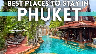 Best Places To Stay in Phuket Thailand 2024 [upl. by Cyrano]