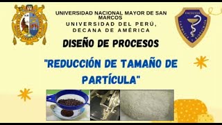 Reducción de tamaño de partícula 2  Operaciones y Procesos 2020 [upl. by Sigismondo196]