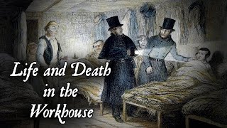 Life and Death in a Victorian Workhouse Infirmary So Bad it Inspired Oliver Twist [upl. by Deirdre]