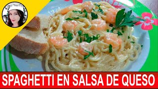 SPAGHETTI CON CAMARONES EN SALSA DE QUESO [upl. by Shirlie]