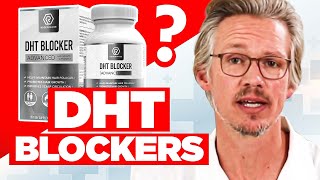 Before You Take DHT Blockers for Hair Loss Watch This [upl. by Anele563]