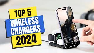 Best Wireless Chargers 2024  Which Wireless Charger Should You Buy in 2024 [upl. by Attennyl]