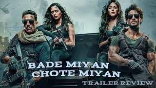 akshay kumar and tiger shroff ki movie bade miyan chote miyan ka official trailer review [upl. by Rehpotsirhcnhoj136]