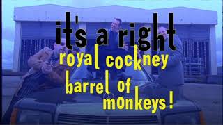 Its A Right Royal Cockney Barrel Of Monkeys  The Fast Show Remastered HD [upl. by Hufnagel349]