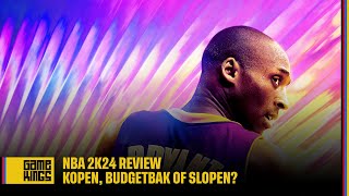 NBA 2K24 Review Kopen budgetbak of slopen [upl. by Yenatirb]