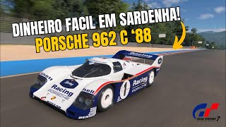 GRAN TURISMO 7  PORSCHE 962C 88  DINHEIRO FACIL EM SARDENHA  WTC 800 [upl. by Natsirk]