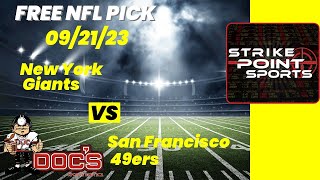 NFL Picks  New York Giants vs San Francisco 49ers Prediction 9212023 Week 3 NFL Free Picks [upl. by Fagaly956]