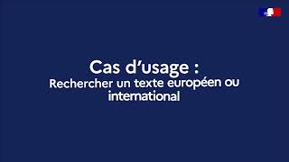 Légifrance  Cas dusage sur la recherche dun texte européen ou international [upl. by Nnairac716]