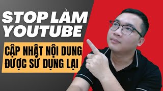 Chính Sách Của Youtube 2024  Nội Dung Được Sử Dụng Lại Khi Làm Youtube Kiếm Tiền [upl. by Tserrof]