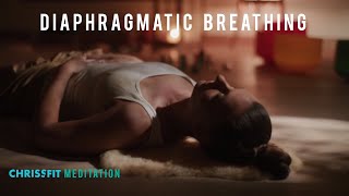 Learn the Diaphragmatic Breathing Technique  Meditation  Chriss Fit [upl. by Anaj742]