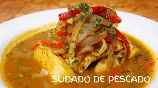 SUDADO DE PESCADO  Fácil de preparar  Receta Peruana  Peruvian Dish [upl. by Jonme]