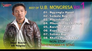 BEST OF UB MONGRESA VOL 1 Non Stop Mhendomaya Songs [upl. by Olim]