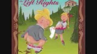 The Left Rights  Honkeys [upl. by Ruffi]