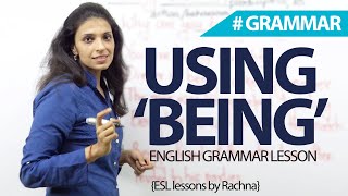 How to Use BEING in English – English Grammar Lesson for beginners [upl. by Athal]