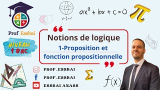 1 bac scientifique Notions de logique 1propositions et fonctions propositionnelles [upl. by Nowahs281]