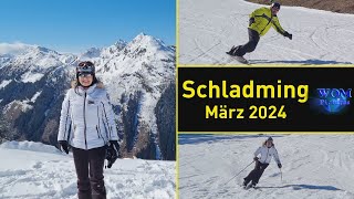 SCHLADMING  Kurzurlaub März 2024 [upl. by Gorman]