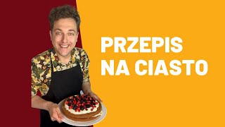 Francuski w minutę Przepis na ciasto [upl. by Haisoj]