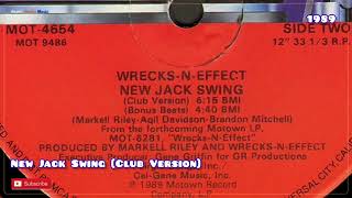 WrecksNEffect New Jack Swing Club Version 1989 duanemediaMusic [upl. by Col606]