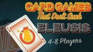 Eleusis  Card Games That Dont Suck [upl. by Ssenav]