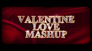 Love Mashup 2015 Teaser  DJ Chetas  Valentines Special [upl. by Ecirad728]